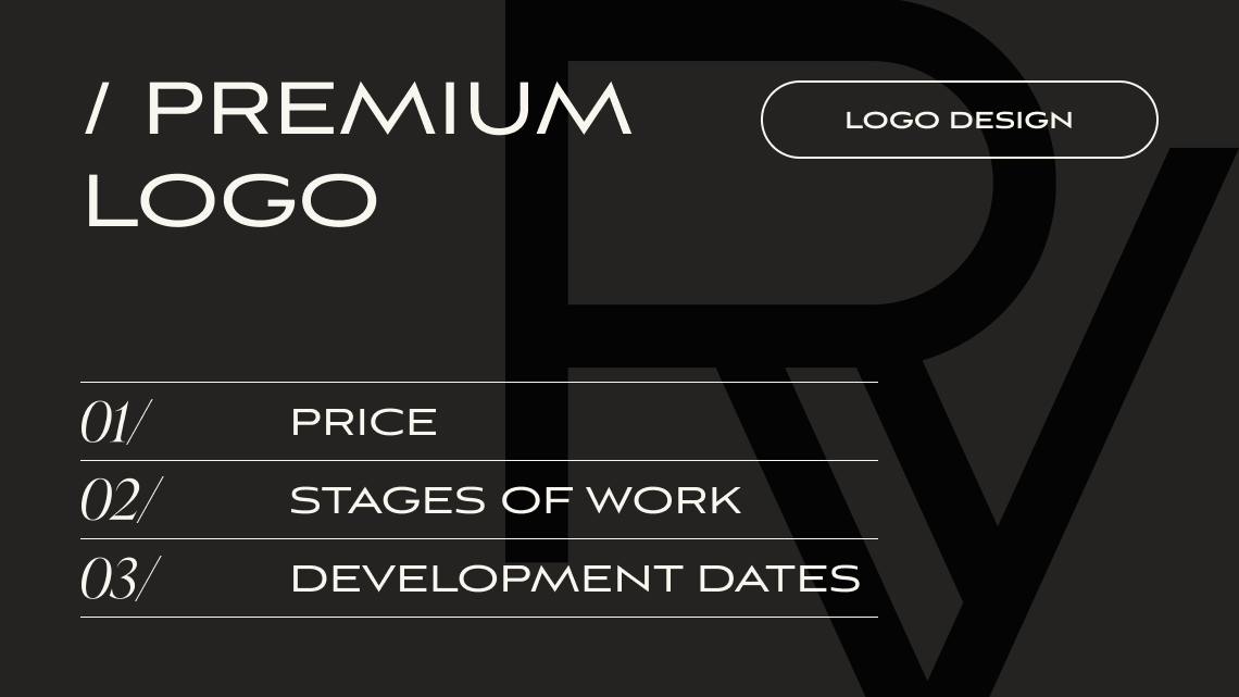 LOGO DEVELOPMENT, «PREMIUM LOGO » PACKAGE | V.RICH STUDIO
